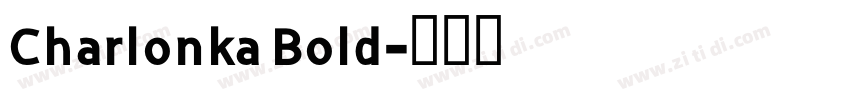 Charlonka Bold字体转换